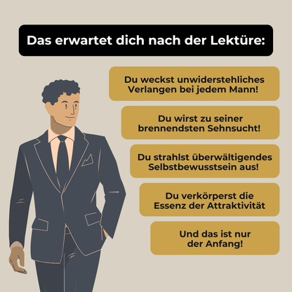 Entfessle Deine unwiderstehliche Männlichkeit und mach sie verrückt nach Dir