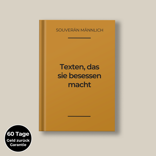 Texten, das sie süchtig nach Dir macht